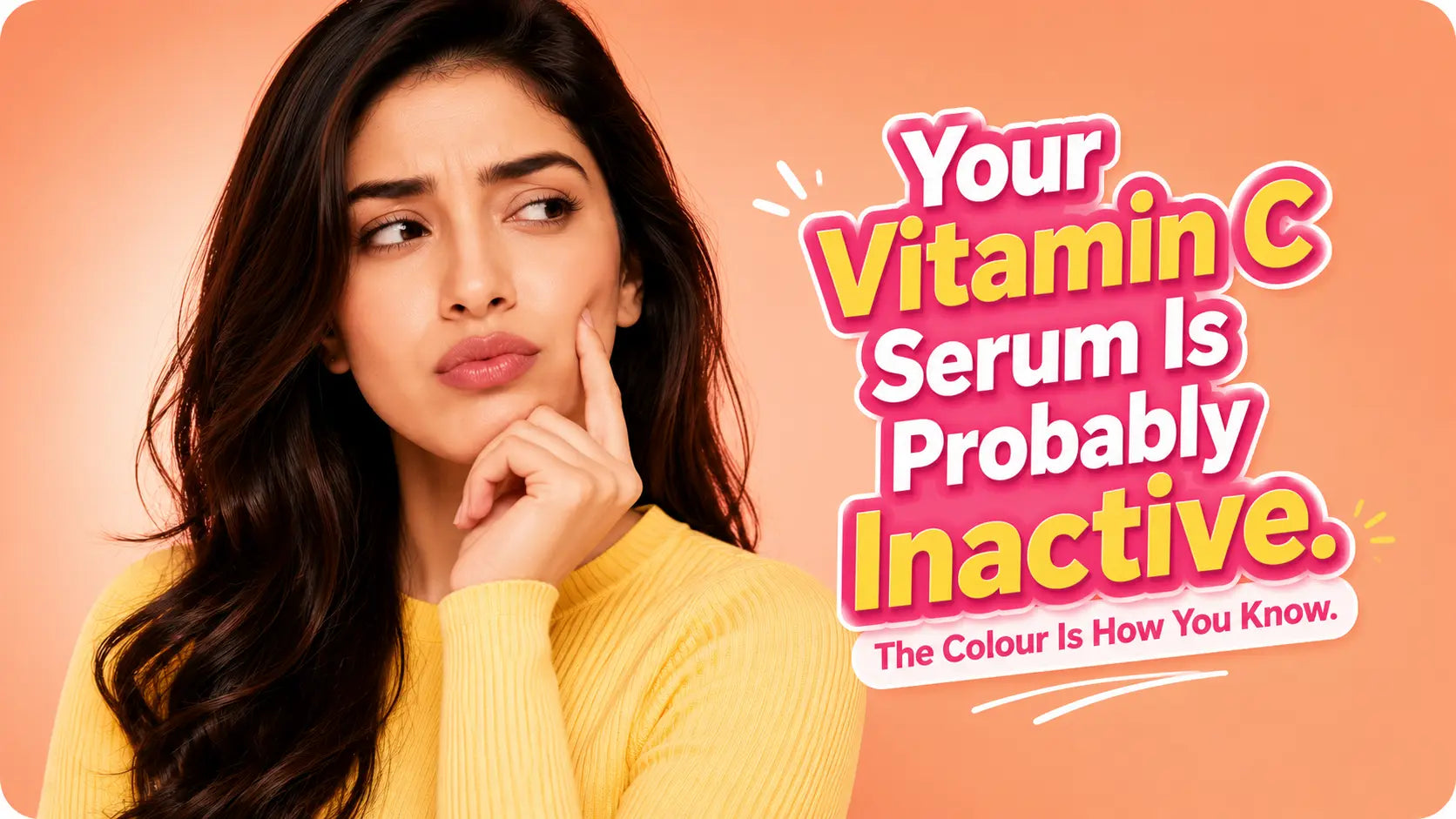 Your Vitamin C Serum Is Probably Inactive. The Colour Is How You Know.
