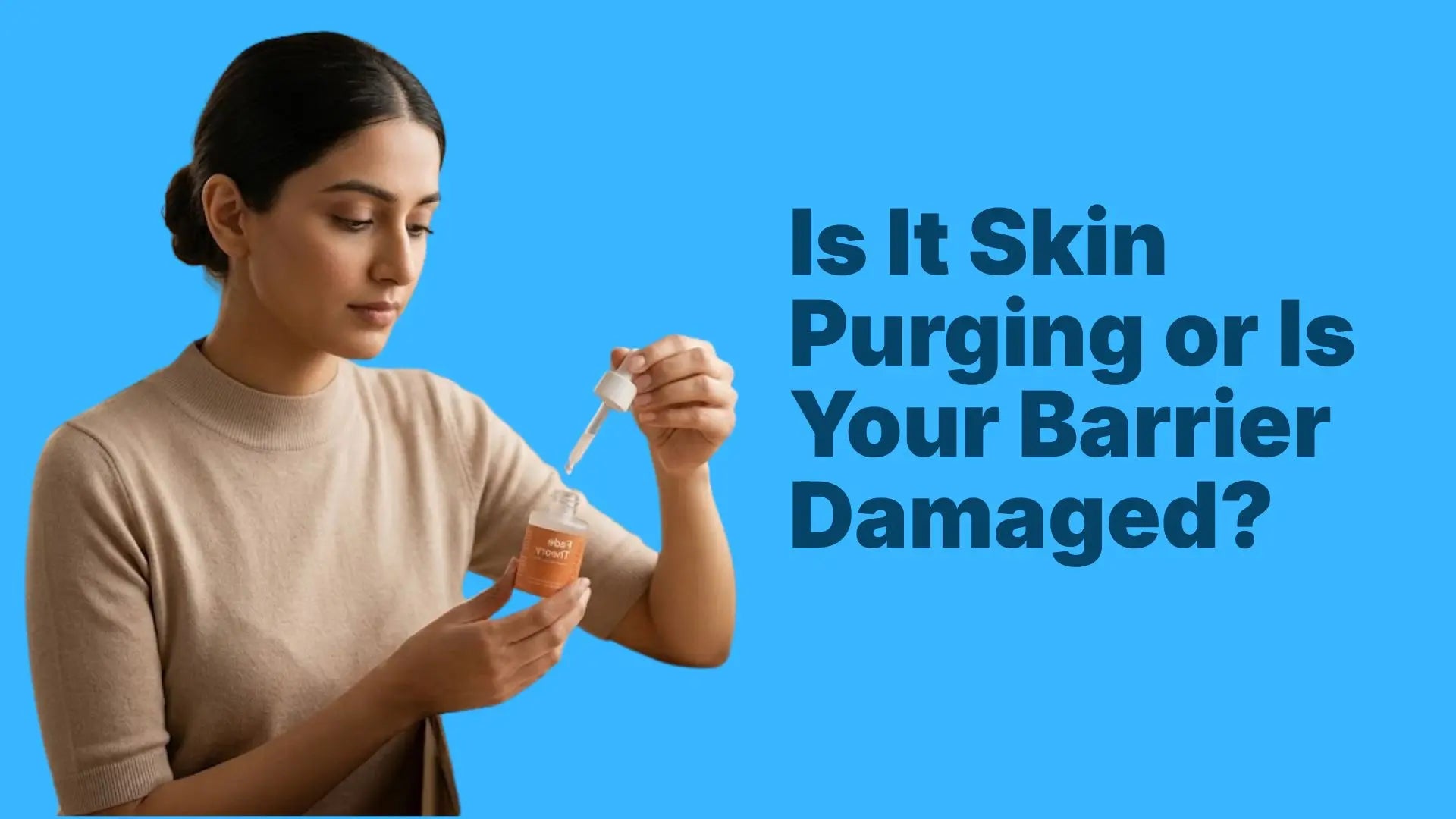 Purging vs Skin Barrier Damage: How to Tell the Difference